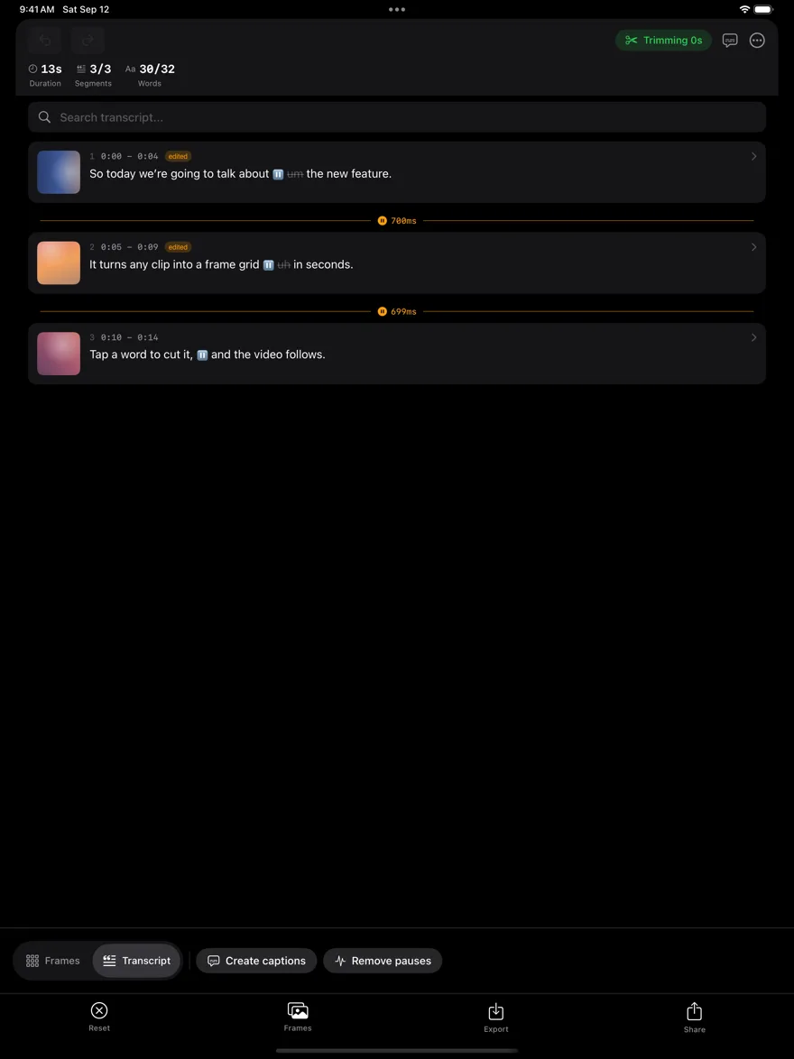 The transcript editor on iPad, with filler words struck out and pauses marked between segments